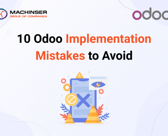 10 Odoo Implementation Mistakes to Avoid