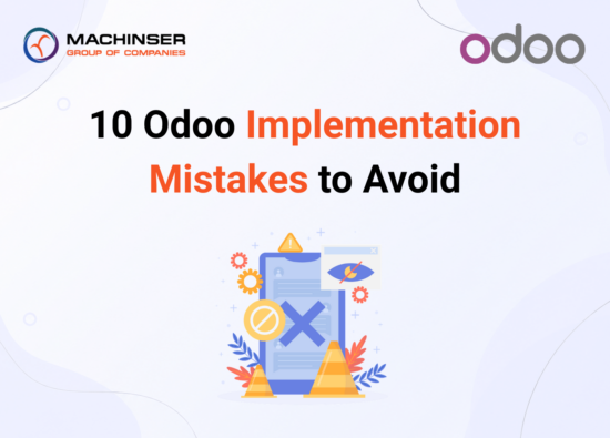 10 Odoo Implementation Mistakes to Avoid