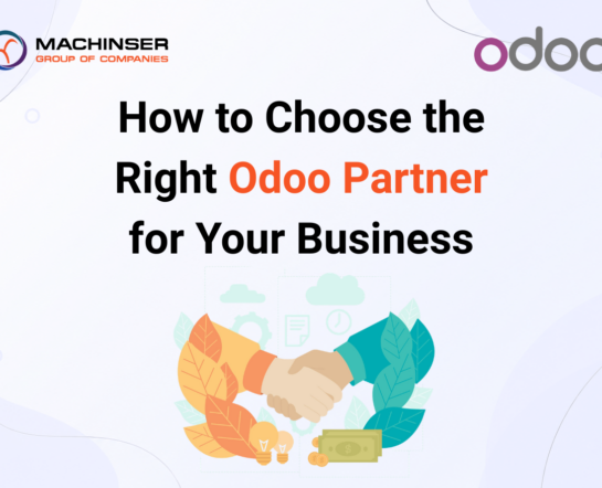 How to Choose the Right Odoo Partner for Your Business